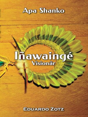 cover image of Iñawaingé--Visionär